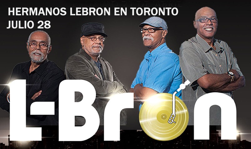 Julio 28 - 2018 Los Hermanos Lebron en Toronto